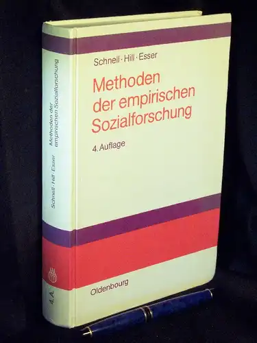 Schnell, Rainer sowie Paul B. Hill und Elke Esser: Methoden der empirischen Sozialforschung -  LAGERRÄUMUNG. 