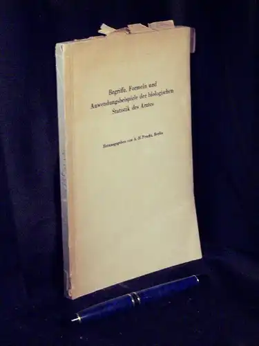 Frucht, A.-H. (Herausgeber): Begriffe, Formeln und Anwendungsbeispiele der biologischen Statistik des Arztes -  LAGERRÄUMUNG. 