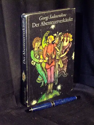 Sadownikow, Georgi: Der Abenteuerverkäufer -  LAGERRÄUMUNG. 