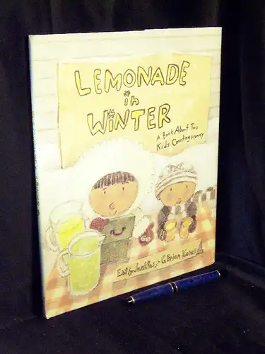 Jenkins, Emily: Lemonade in Winter - A book about two kids counting money. 