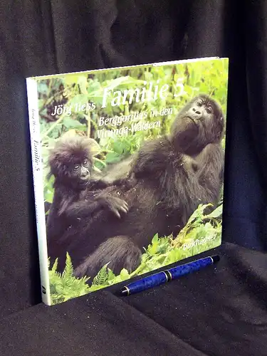Hess, Jörg: Familie 5 - Berggorillas in den Virunga-Wäldern. 