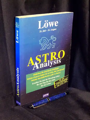 The American Astro Analysts Institute (Herausgeber): Astro Analysis: Löwe 21.Juli -21.August. 