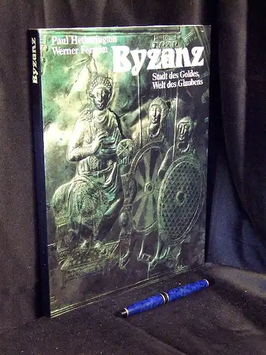 Hetherington, Paul (Text): Byzanz - Stadt des Goldes, Welt des Glaubens -  LAGERRÄUMUNG. 