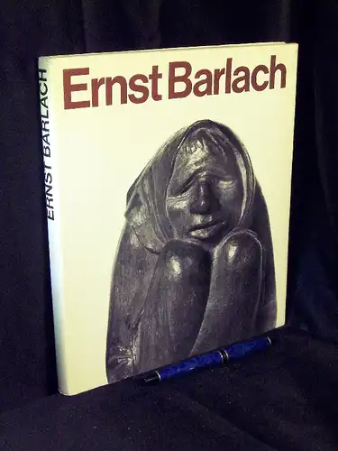 Kurth, Willy (Essay): Ernst Barlach -  LAGERRÄUMUNG. 