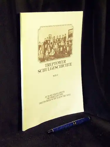 Kupper, Christine sowie Heidemarie Mettel und Helga Stolzenburg (Redaktion): Treptower Schulgeschichte. Teil 1    Entwicklung des Schulwesens in den Landgemeinden südöstlich von Berlin.. 