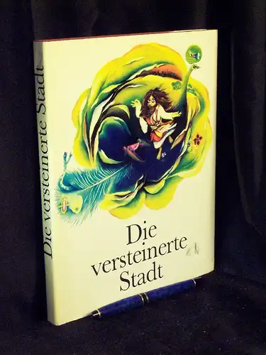 Die versteinerte Stadt - Aserbaidshanische Märchen -  LAGERRÄUMUNG. 