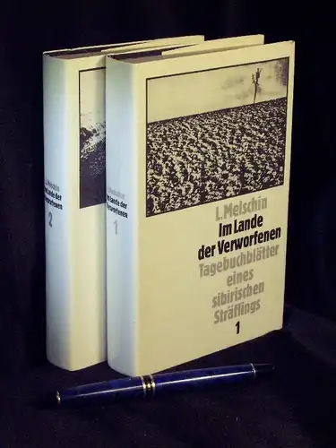 Melschin, L: Im Lande der Verworfenen. Band 1 + 2 - Tagebuchblätter eines sibirischen Sträflings. 