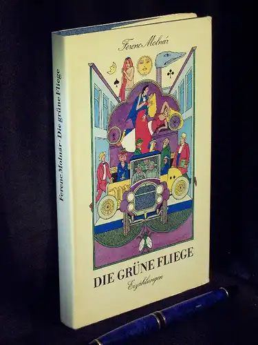 Molnar, Ferenc: Die grüne Fliege - Kurzgeschichten -  LAGERRÄUMUNG. 