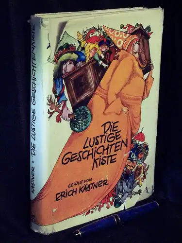 Kästner, Erich: Die lustige Geschichten Kiste (Geschichtenkiste). 