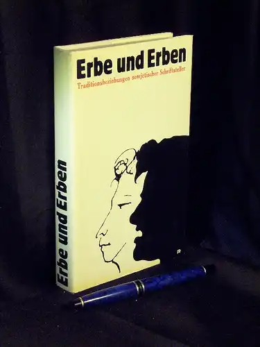 Kowalski, Edward sowie Georgi I. Lomidse (Herausgeber): Erbe und Erben - Traditionsbeziehungen sowjetischer Schriftsteller -  LAGERRÄUMUNG. 
