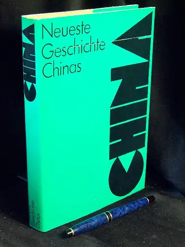 Neueste Geschichte Chinas - Von 1917 bis zur Gegenwart -  LAGERRÄUMUNG. 