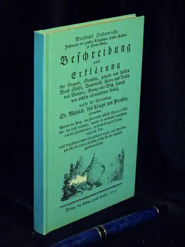 Oesterreich, Matthias: Beschreibung und Erklärung der Grupen, Statuen, ganzen und halben Brust Stücke, Basreliefs, Urnen und Vasen von Marmor, Bronze und Bley, sowohl von antiker.. 