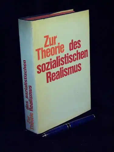 Koch, Hans (Herausgeber): Zur Theorie des sozialistischen Realismus. 