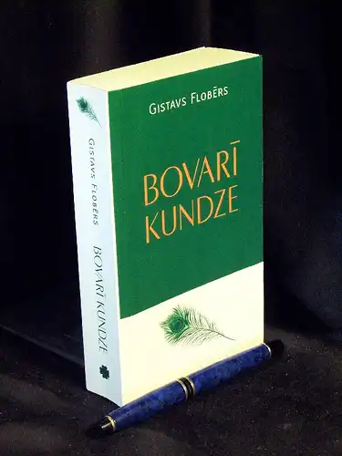 Flobers, Gistavs: Bovari kundze -  LAGERRÄUMUNG. 
