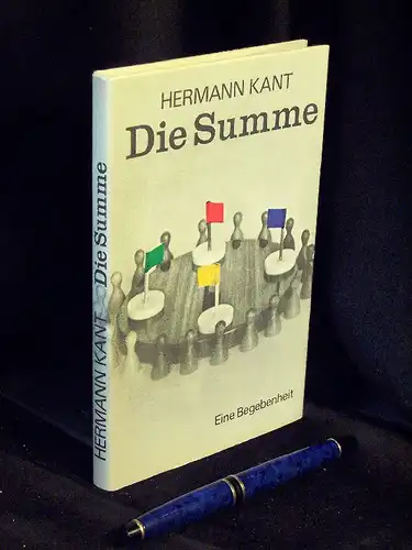 Kant, Hermann: Die Summe - Eine Begebenheit. 