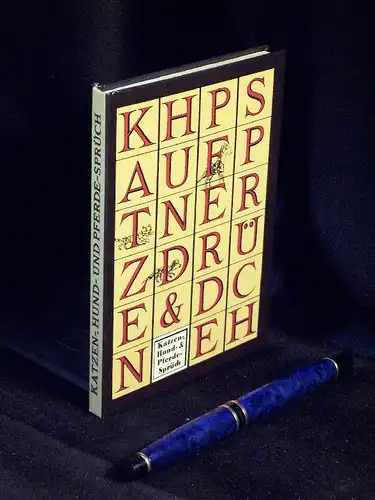 Tenzler, Gisela (Herausgeber): Katzen-, Hund- und Pferde-sprüch. 