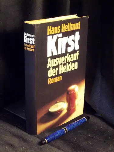 Kirst, Hans Hellmut: Ausverkauf der Helden - Roman -  LAGERRÄUMUNG. 