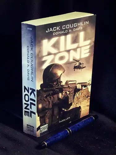 Coughlin, Jack und Donald A. Davis: Kill Zone - Thriller - aus der Reihe: Bastei Lübbe - Band: 16019. 
