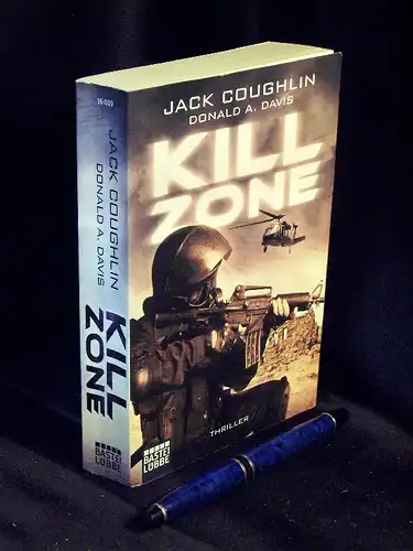 Coughlin, Jack und Donald A. Davis: Kill Zone - Thriller - aus der Reihe: Bastei Lübbe - Band: 16019 LAGERRÄUMUNG. 