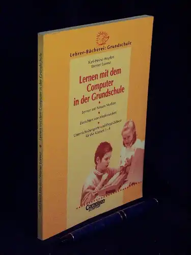 Heyden, Karl-Heinz sowie Werner Lorenz: Lernen mit dem Computer in der Grundschule - Lernen mit Neuen Medien, Einrichten von Medienecken, Unterrichtsbeispiele und Projektideen für die Klassen 1-4 - aus der Reihe: Lehrer-Bücherei Grundschule. 