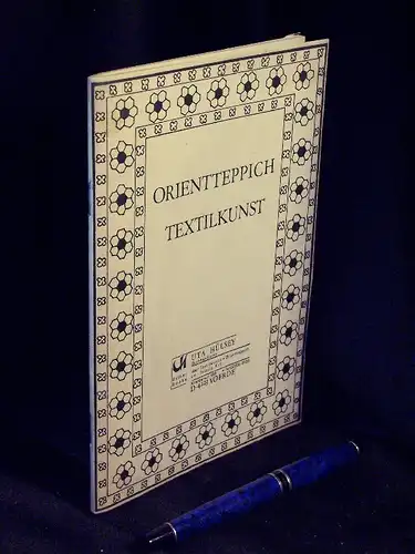 Hülsey, Uta: Orientteppich Textilkunst (Angebotskatalog). 