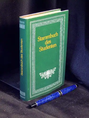 Stammbuch des Studenten - aus der Reihe: Kulturhistorische Stammbücher - Band: IV LAGERRÄUMUNG. 