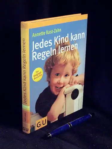 Kast-Zahn, Annette: Jedes Kind kann Regeln lernen - aus der Reihe: GU -  LAGERRÄUMUNG. 