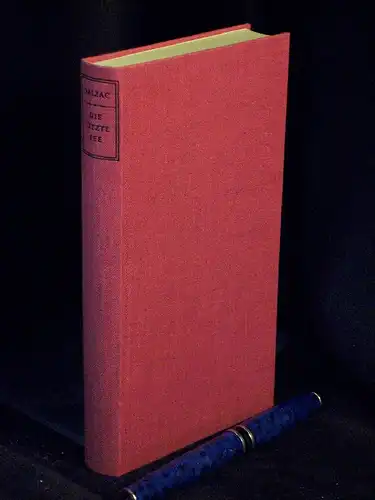 Balzac, Honore de: Die letzte Fee - Originaltitel: La demiere Fee -  LAGERRÄUMUNG. 