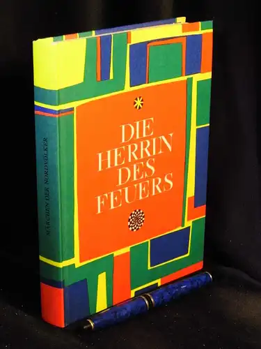 Pomeranzewa, E. (Herausgeber): Die Herrin des Feuers - Märchen der Nordvölker -  LAGERRÄUMUNG. 