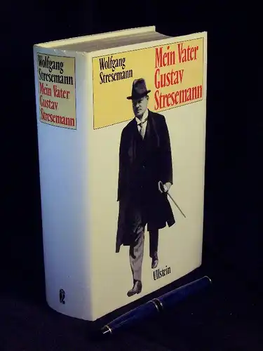 Stresemann, Wolfgang: Mein Vater Gustav Stresemann -  LAGERRÄUMUNG. 