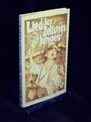 Meyer, Hansgeorg und Manfred Altner (Zusammenstellung): Lied der Zeitungsjungen - Gedichte und Lieder der Arbeiterkinder -  LAGERRÄUMUNG. 