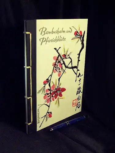 Saksa-Weiß, Eugen: Bambushalm und Pfirsichblüte - Farbholzschnitte aus der Pekinger Werkstätte -  LAGERRÄUMUNG. 