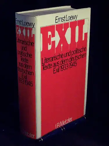 Loewy, Ernst (Herausgeber): Exil - Literarische und politische Texte aus dem deutschen Exil 1933-1945. 