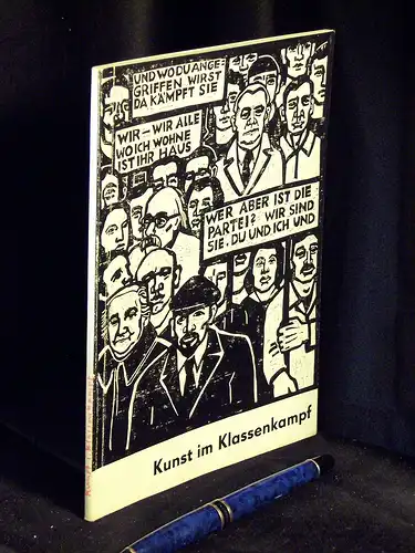 Kunst im Klassenkampf - Ein Beitrag für unsere gemeinsame sozialistische Sache. 