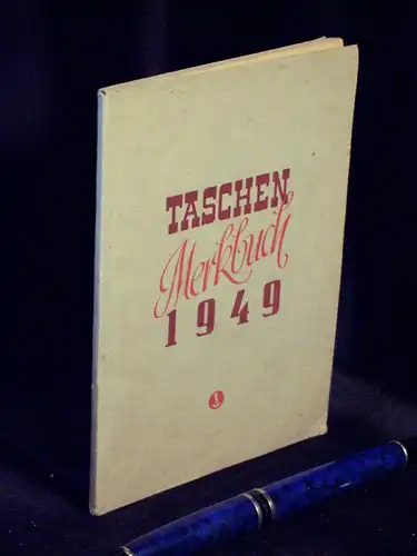 Taschenmerkbuch 1949 Kalender. 