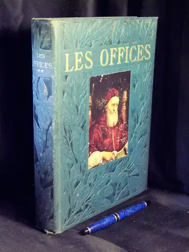 Dayot, Armand (direction): Les Offices de Florence. Tome Deuxieme - aus der Reihe: Le Grand Musee du Monde illustre en couleurs -  LAGERRÄUMUNG. 
