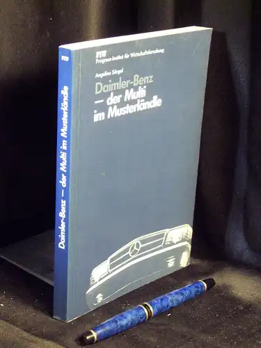 Sörgel, Angelina: Daimler-Benz - der Multi im Musterländle - aus der Reihe: PIW-Forschungsberichte - Band: 3 LAGERRÄUMUNG. 