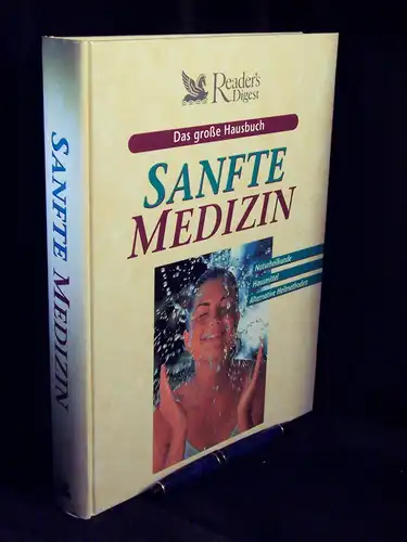 Kammerer, Dorothea und Maria Lohmann, Christine Pitzke, Werner Stingl, Barbara von Wirth: Das große Hausbuch: Sanfte Medizin - Naturheilkunde, Hausmittel, Alternative Heilmethoden -  LAGERRÄUMUNG. 