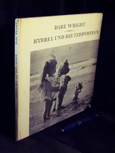 Wright, Dare: Bärbel und die Teddybären - Originaltitel: holiday for Edith and the bears. 