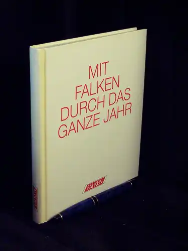 Wachter, Mechthild (Redaktion): Mit Falken durch das ganze Jahr -  LAGERRÄUMUNG. 