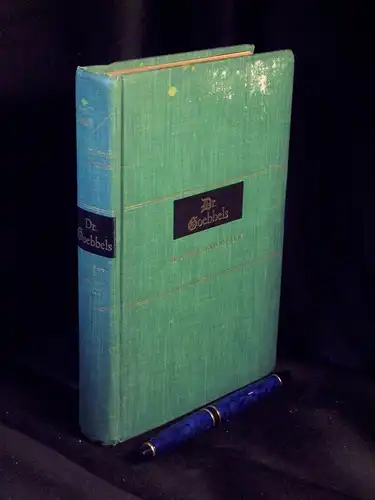 Manvell, Roger and Heinrich Fraenkel: Dr. Goebbels - his Life and Death -  LAGERRÄUMUNG. 