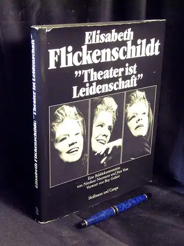 Neumann, Nicolaus + Jörn Voss (Herausgeber): Elisabeth Flickenschildt 'Theater ist Leidenschaft' - Eine Bilddokumentation -  LAGERRÄUMUNG. 