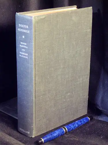Manvell, Roger and Heinrich Fraenkel: Doctor Goebbels - His Life and Death -  LAGERRÄUMUNG. 
