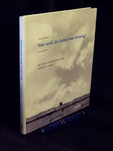 Maron, Jonas: Was weiß die Katze vom Sonntag? - Fotografien -  LAGERRÄUMUNG. 