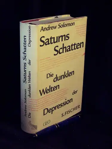 Solomon, Andrew: Saturns Schatten - Die dunklen Welten der Depression -  LAGERRÄUMUNG. 
