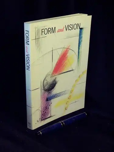 Vihma, Susann (edited): Form and vision - Articles and writings from the international UIAH'87 conference at the University of Industrial Arts in Helsinki 6-9.1.1987 - aus der Reihe: Publication of the University of Industrial Arts - Band: B 7. 