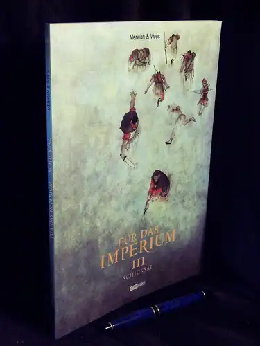 Merwan und Bastien Vives: Für das Imperium III Schicksal -  LAGERRÄUMUNG. 