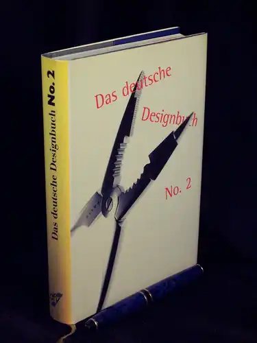 Deutscher Designer Club e.V: Das deutsche Designbuch No. 2. 