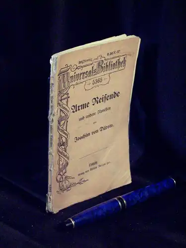 Dürow, Joachim von: Arme Reisende und andere Novellen - aus der Reihe: Universal-Bibliothek  - Band: 5365. 