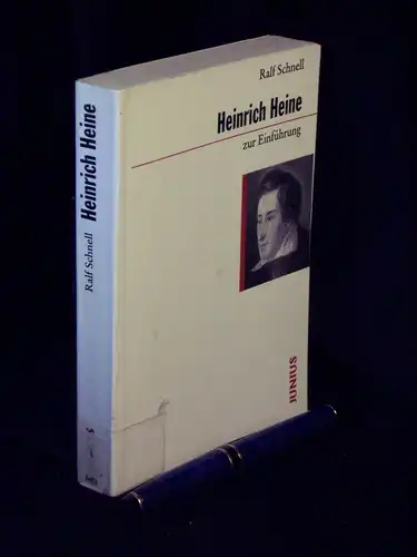 Schnell, Ralf: Heinrich Heine zur Einführung - aus der Reihe: zur Einführung. 